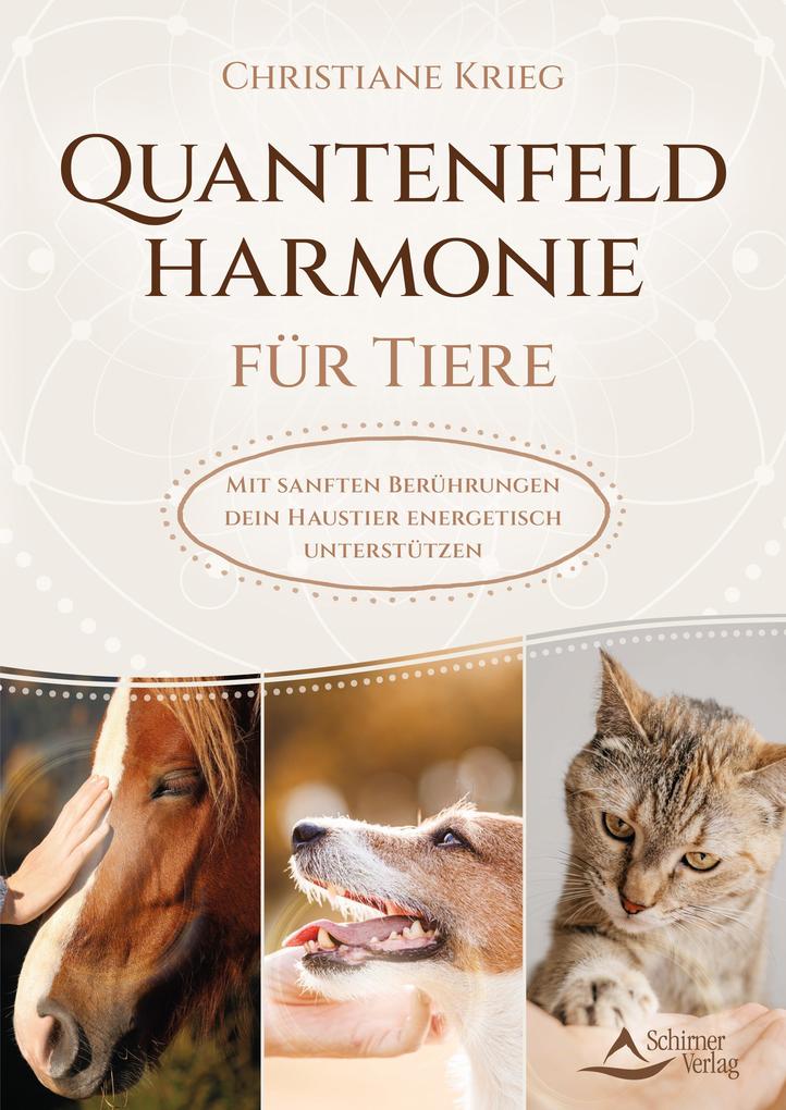 Produktbild: Quantenfeldharmonie für Tiere | Christiane Krieg