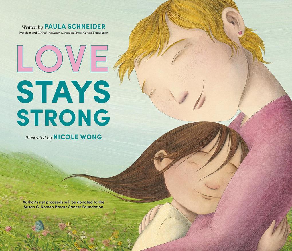 Produktbild: Love Stays Strong | Paula Schneider