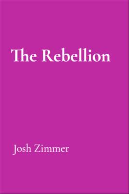 Produktbild: The Rebellion | Josh Zimmer
