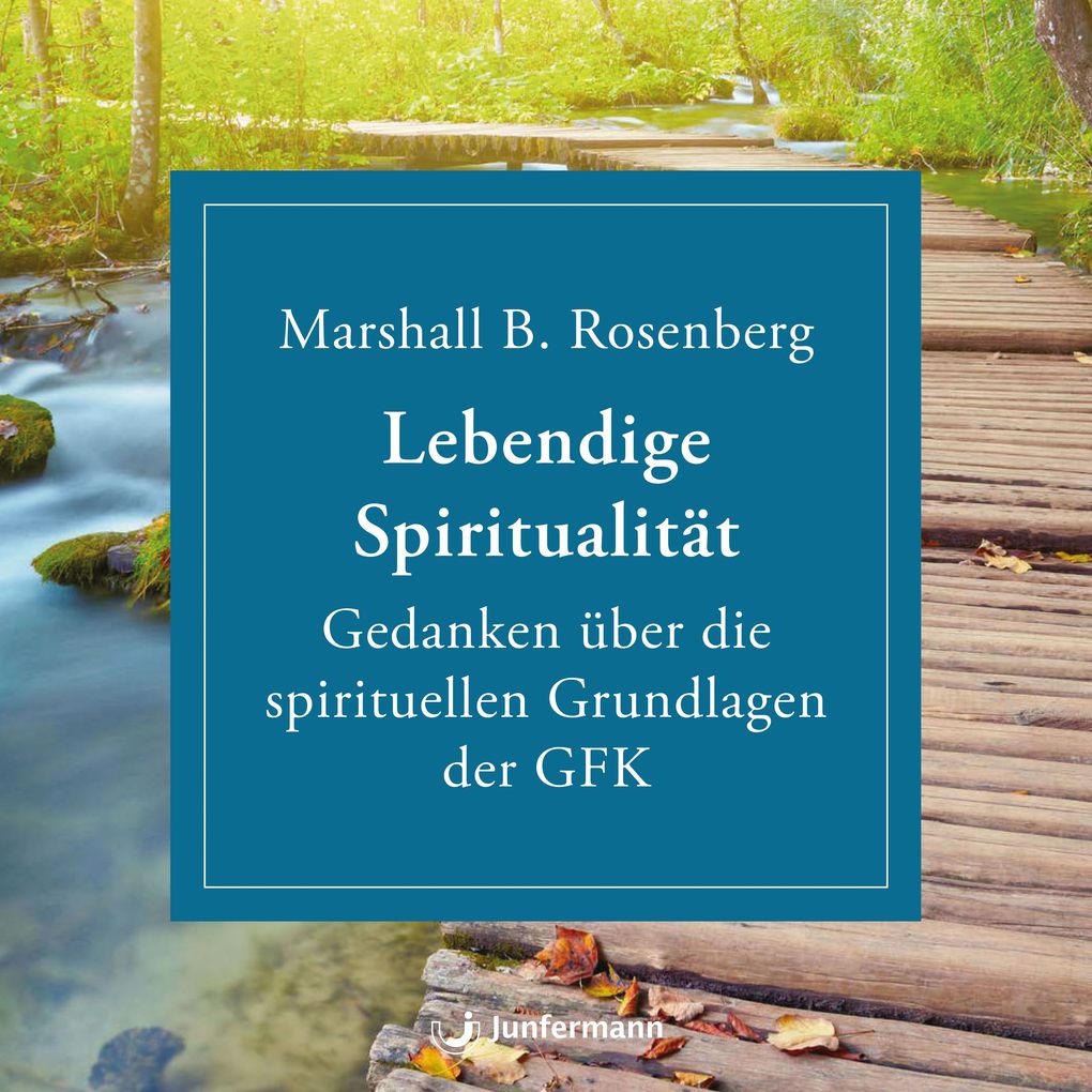 Produktbild: Lebendige Spiritualität | Marshall B. Rosenberg