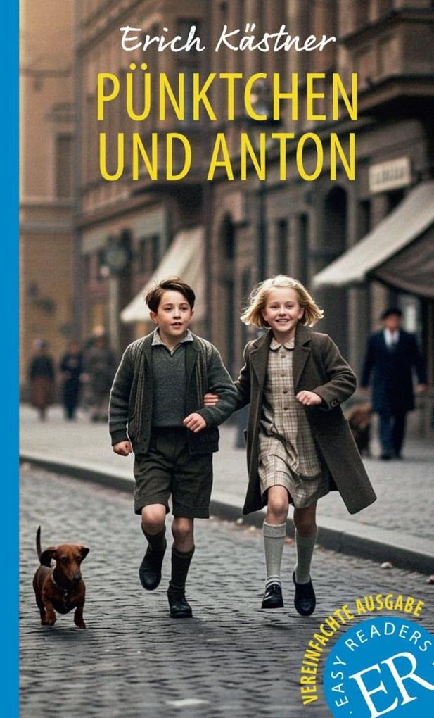 Produktbild: Pünktchen und Anton | Erich Kästner