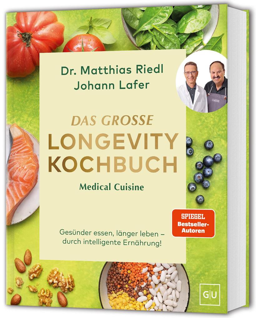 Produktbild: Medical Cuisine - Das große Longevity Kochbuch | Johann Lafer, Matthias Riedl