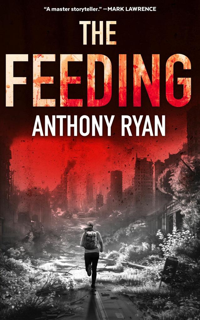 Produktbild: The Feeding | Anthony Ryan