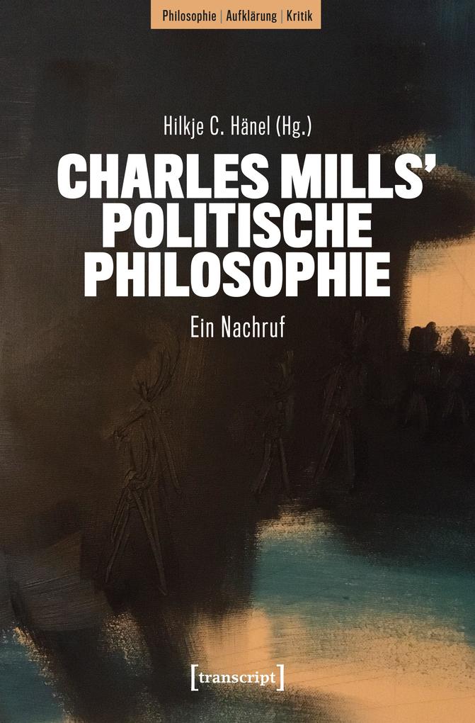 Produktbild: Charles Mills' politische Philosophie