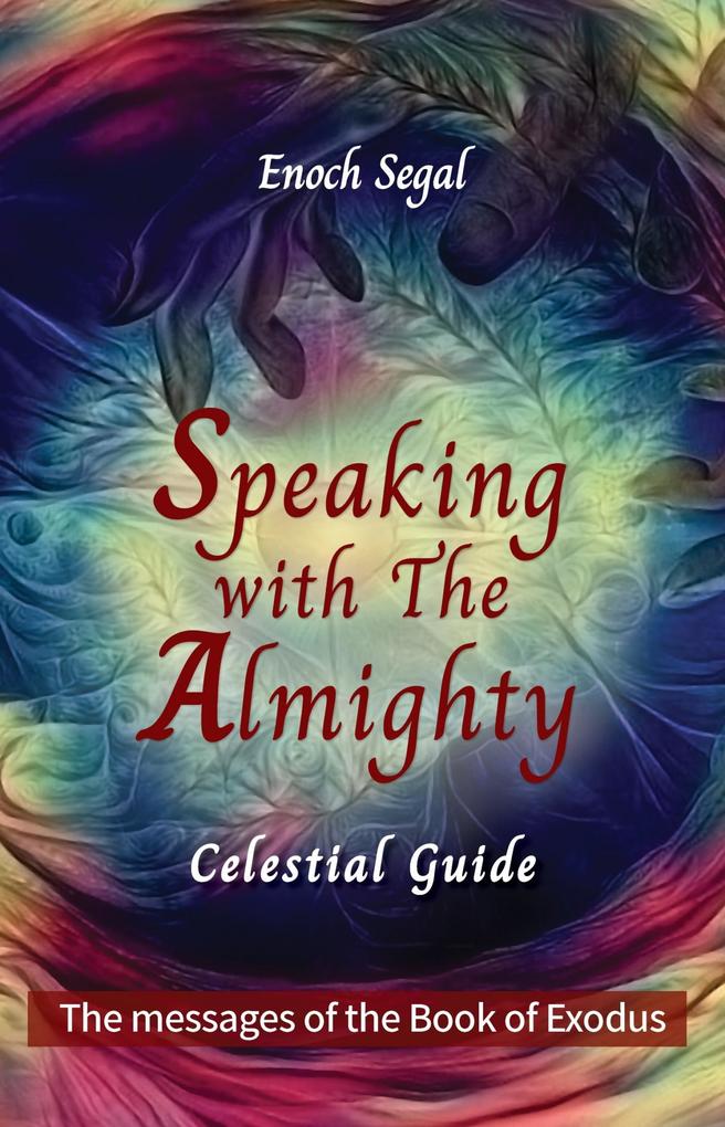 Produktbild: Speaking with the Almighty | Enoch Segal