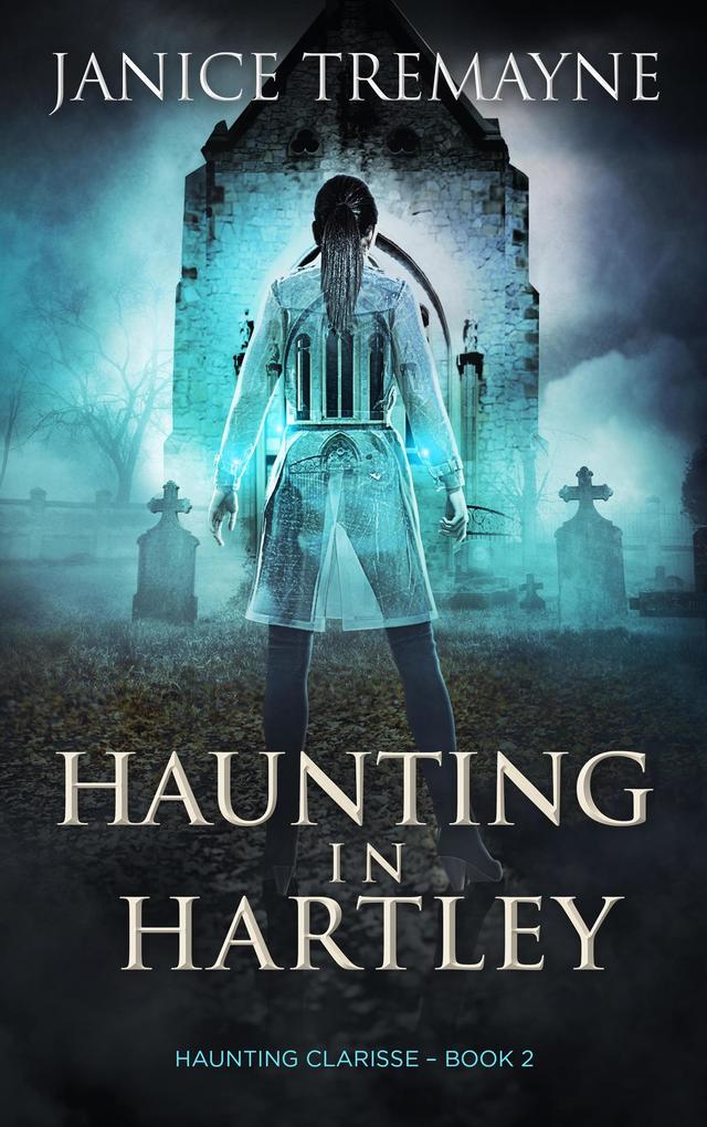 Produktbild: Haunting in Hartley (Haunting Clarisse, #2) | Janice Tremayne