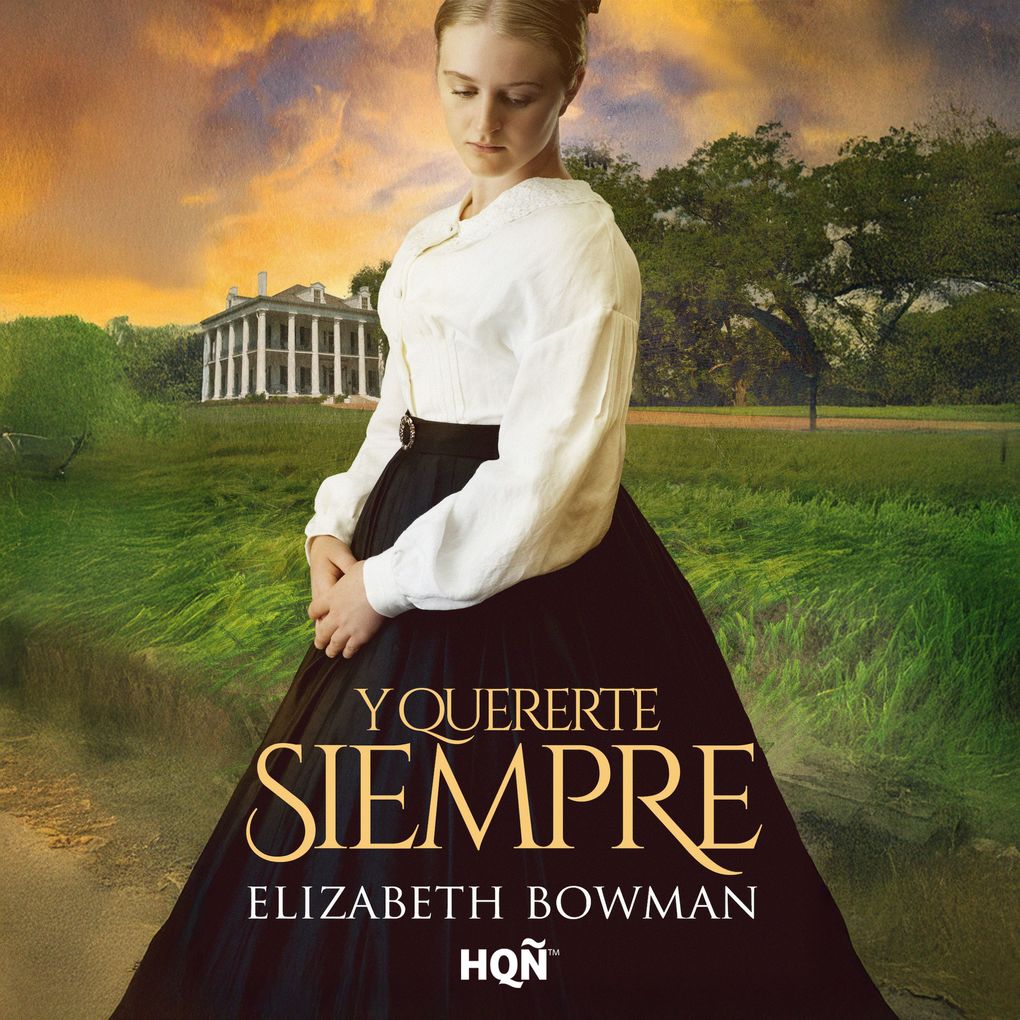 Produktbild: Y quererte siempre | Elizabeth Bowman