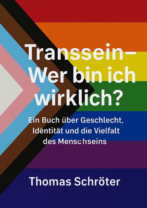 Produktbild: Transsein - Wer bin ich wirklich? | Thomas Schröter