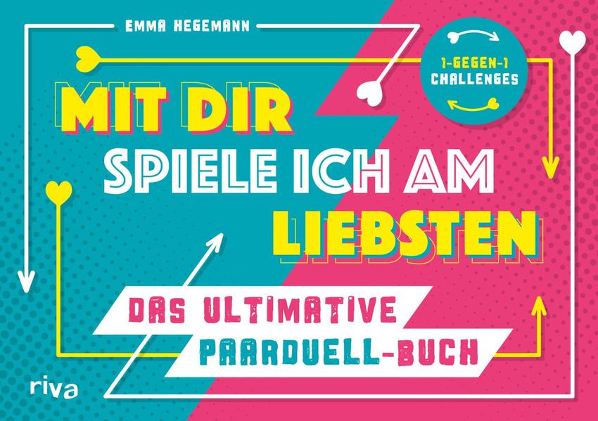 Produktbild: Mit dir spiele ich am liebsten - Das ultimative Paarduell-Buch | Emma Hegemann