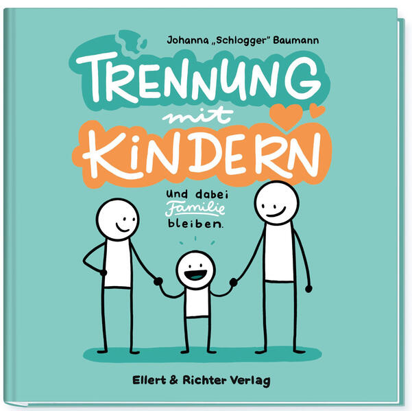 Produktbild: Trennung mit Kindern | Johanna (Schlogger) Baumann