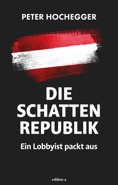 Produktbild: Die Schattenrepublik | Peter Hochegger