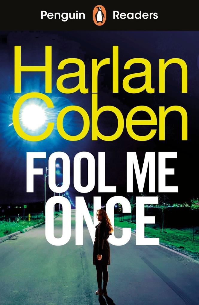 Produktbild: Penguin Readers Level 5: Fool Me Once (ELT Graded Reader) | Harlan Coben