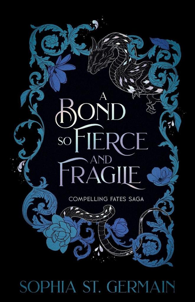 Produktbild: A Bond so Fierce and Fragile | Sophia St. Germain