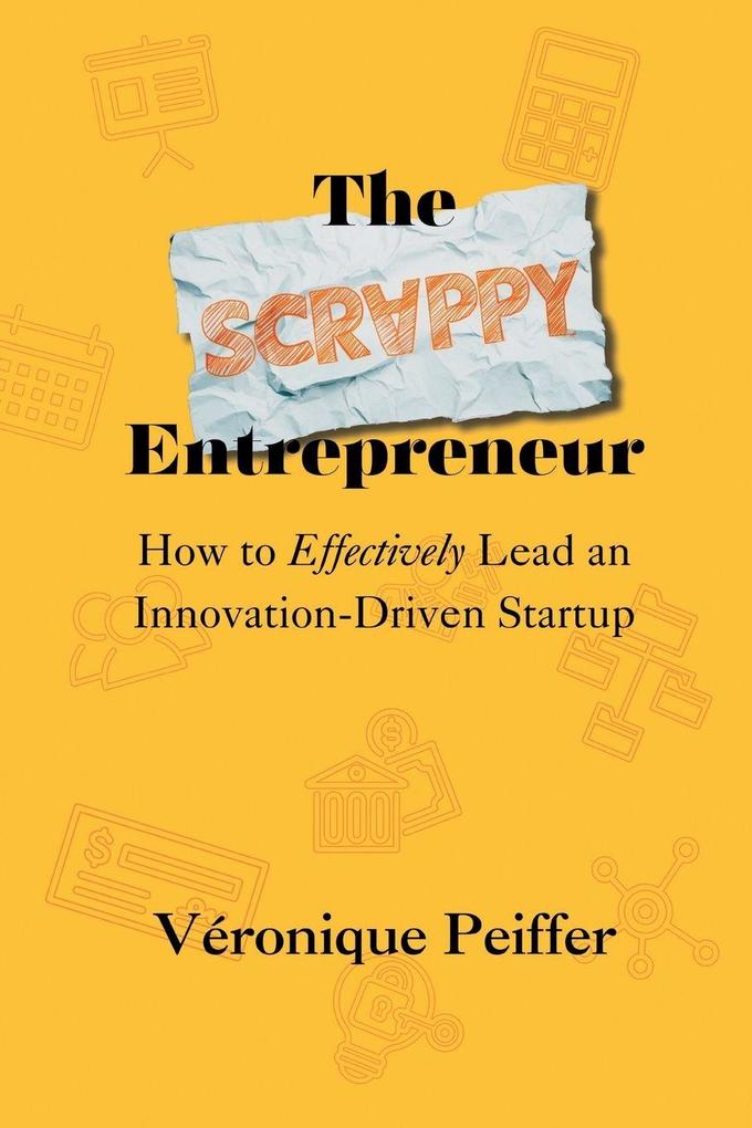 Produktbild: The Scrappy Entrepreneur | Véronique Peiffer