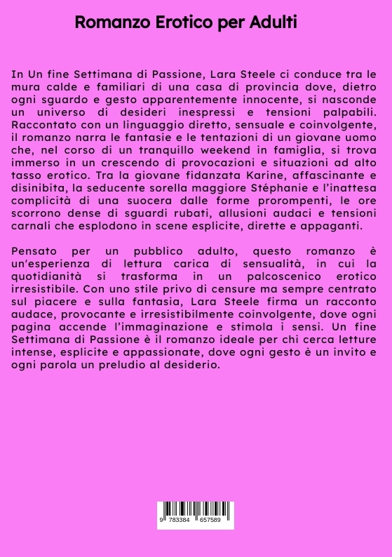 Weitere Ansicht: Un Fine Settimana di Passione | Lara Steele