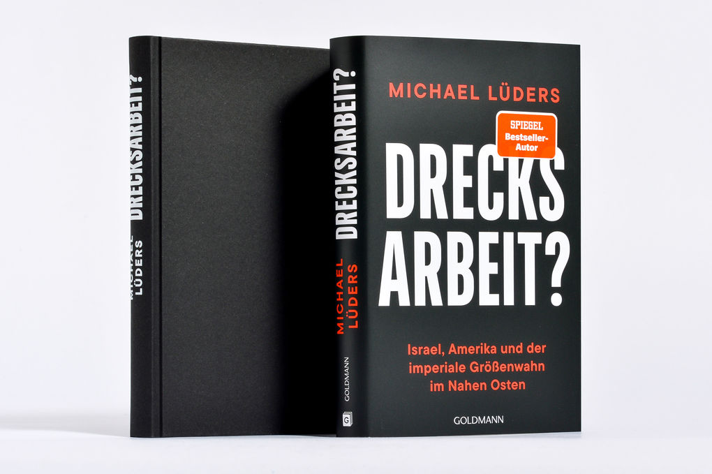 Weitere Ansicht: Drecksarbeit? | Michael Lüders