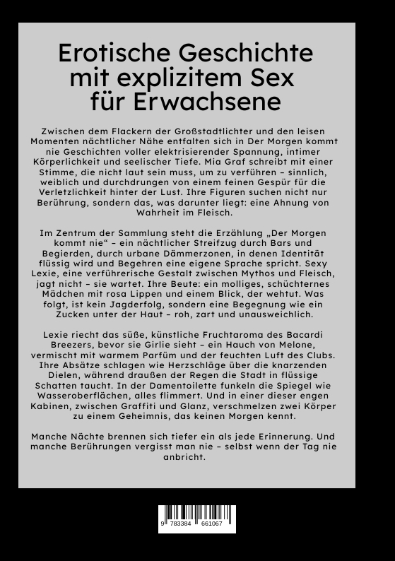 Weitere Ansicht: Der Morgen kommt nie | Mia Graf