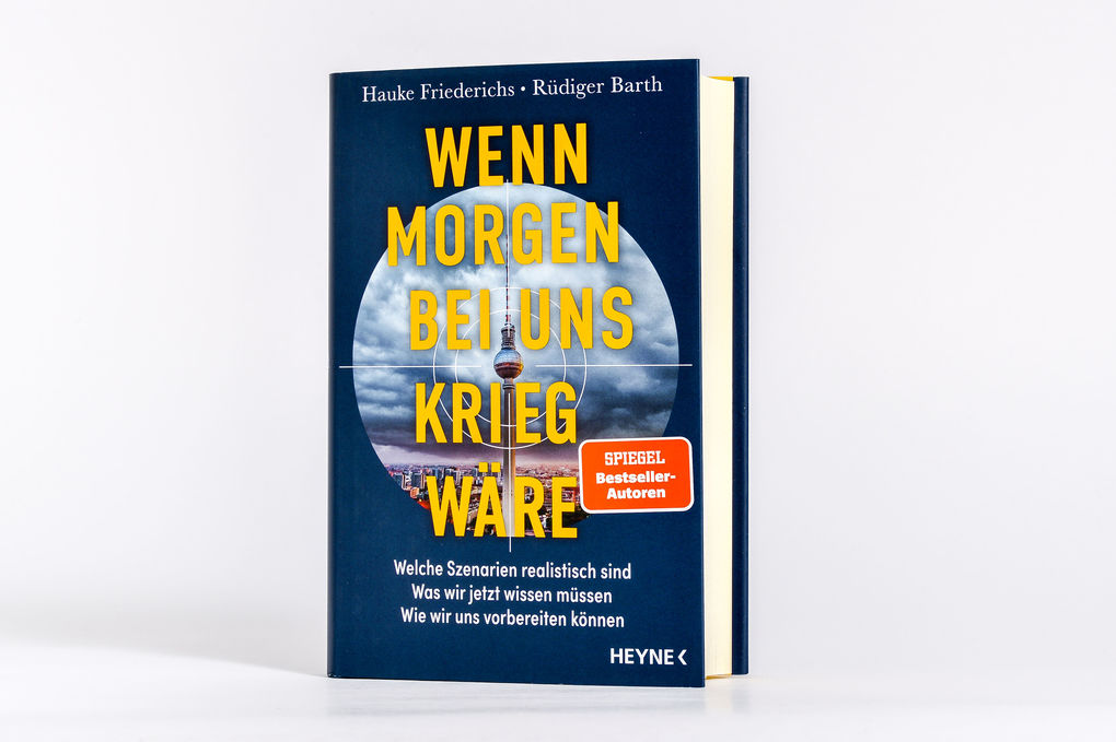 Weitere Ansicht: Wenn morgen bei uns Krieg wäre | Hauke Friederichs, Rüdiger Barth