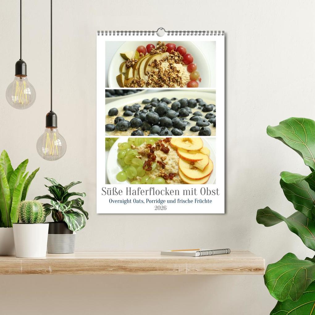 Weitere Ansicht: Süße Haferflocken mit Obst (Wandkalender 2026 DIN A3 hoch), CALVENDO Monatskalender | Michael Schilling, Linda Schilling, Calvendo