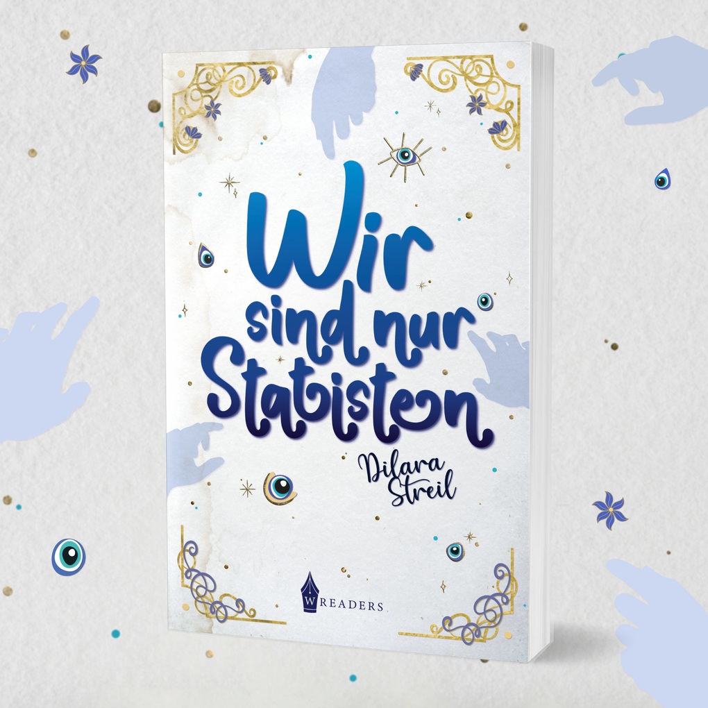 Weitere Ansicht: Wir sind nur Statisten | Dilara Streil