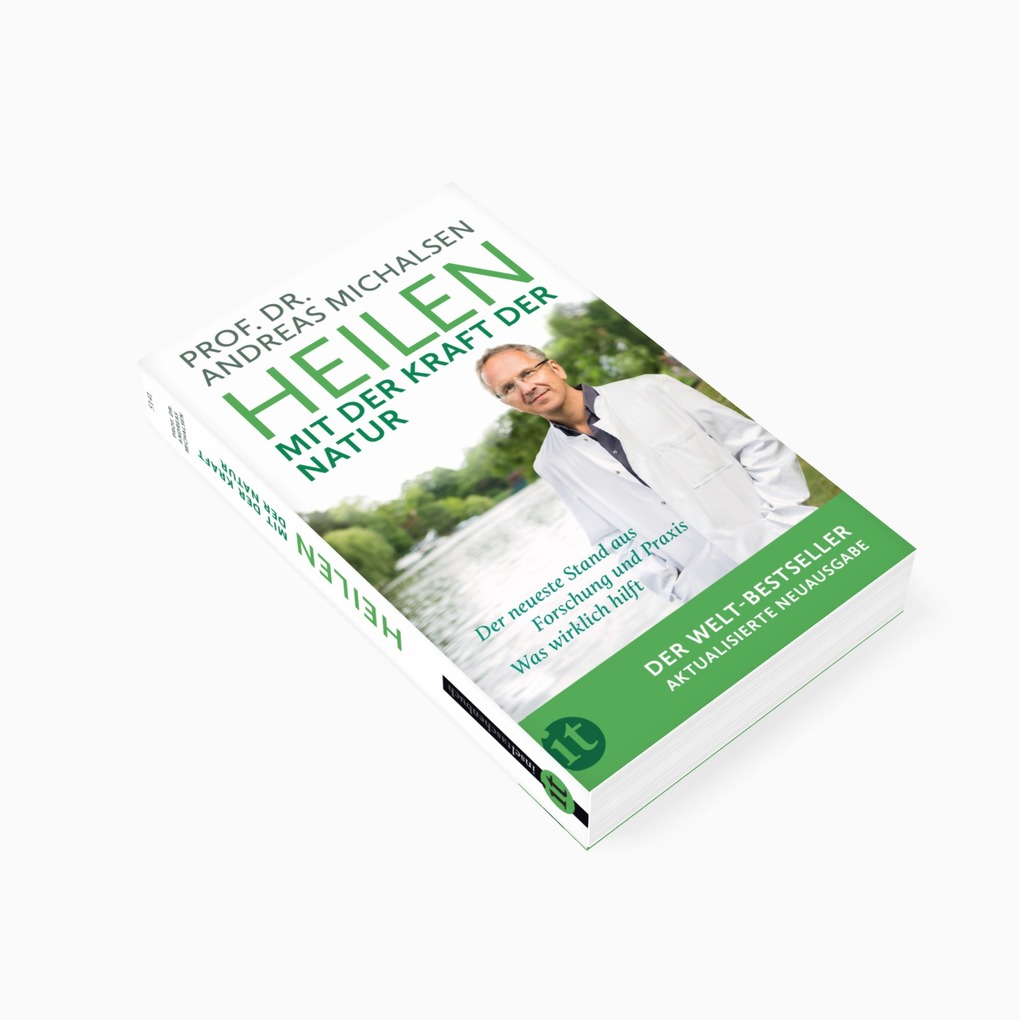 Weitere Ansicht: Heilen mit der Kraft der Natur | Andreas Michalsen