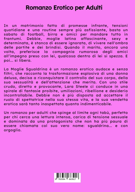 Weitere Ansicht: La Moglie Sgualdrina | Lara Steele
