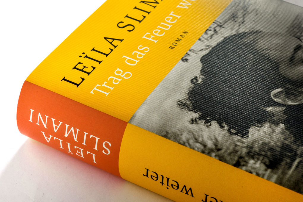 Weitere Ansicht: Trag das Feuer weiter | Leïla Slimani