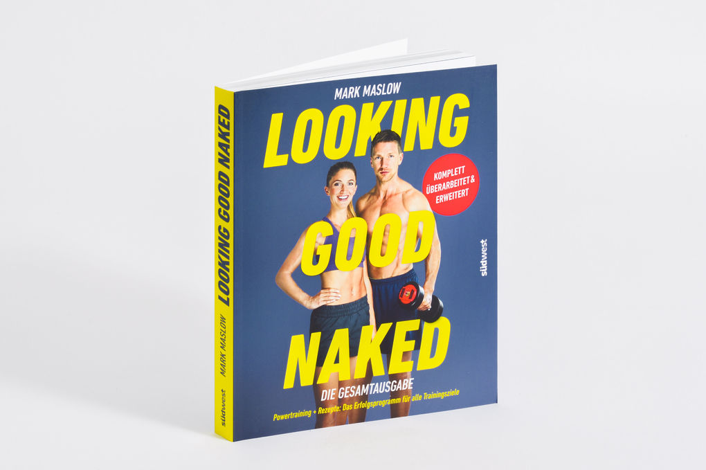 Weitere Ansicht: Looking Good Naked: Die Gesamtausgabe | Mark Maslow