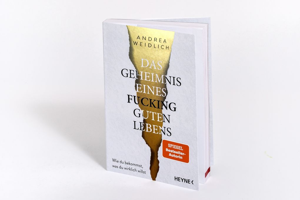 Weitere Ansicht: Das Geheimnis eines fucking guten Lebens | Andrea Weidlich