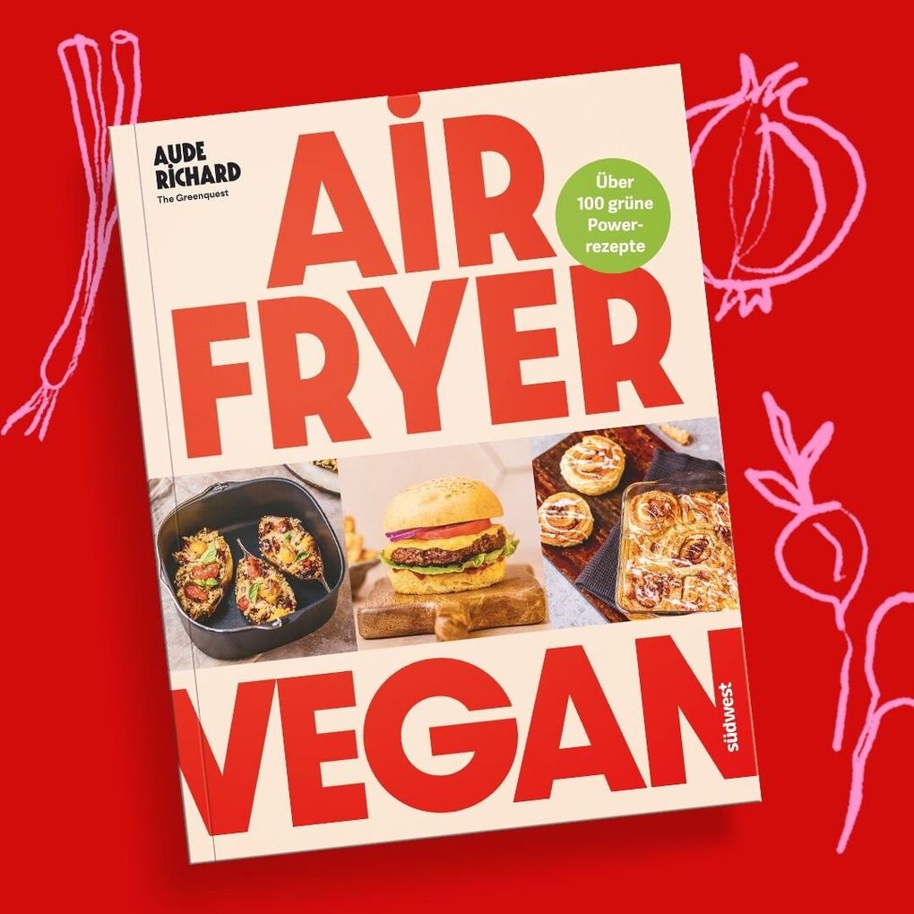 Weitere Ansicht: Airfryer Vegan | Aude Richard