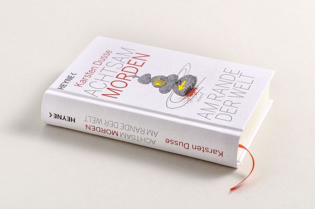 Weitere Ansicht: Achtsam morden am Rande der Welt | Karsten Dusse