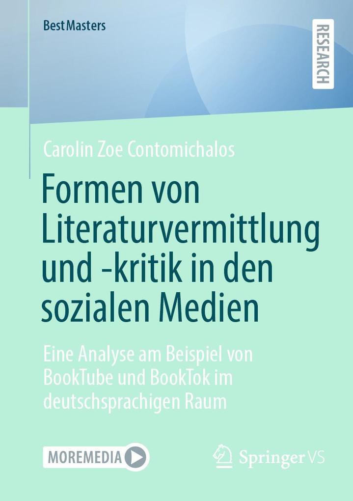 Produktbild: Formen von Literaturvermittlung und -kritik in den sozialen Medien | Carolin Zoe Contomichalos