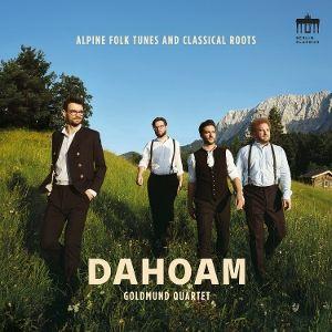 Produktbild: Dahoam | Goldmund Quartet