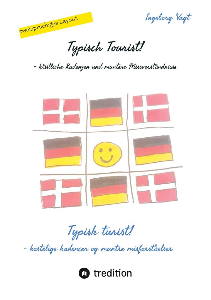 Produktbild: Typisch Tourist! Typisk turist! | Ingeborg Vagt
