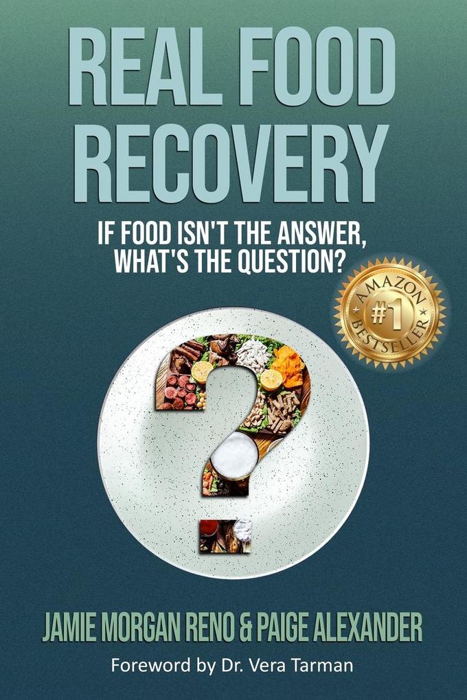 Produktbild: Real Food Recovery | Jamie Morgan Reno, Paige Alexander