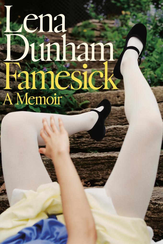 Produktbild: Famesick | Lena Dunham