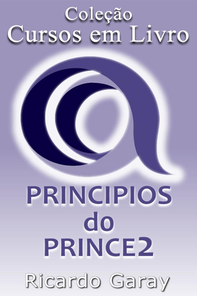 Produktbild: Cursos em Livro - Princípios do Prince2 | Ricardo Garay