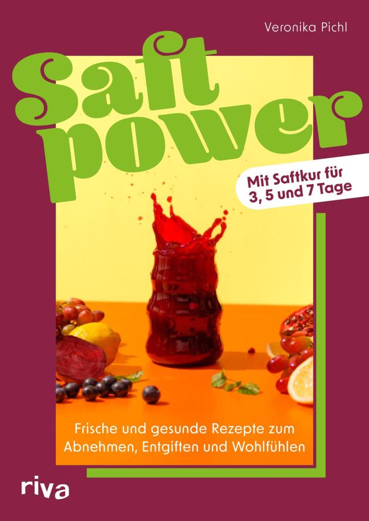 Produktbild: Saftpower | Veronika Pichl