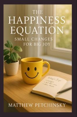 Produktbild: The Happiness Equation | Matthew Petchinsky