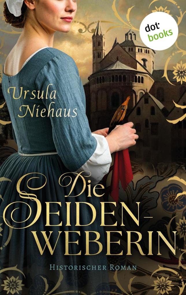 Produktbild: Die Seidenweberin | Ursula Niehaus