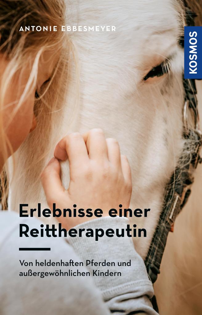 Produktbild: Erfahrungen einer Reittherapeutin | Antonie Ebbesmeyer