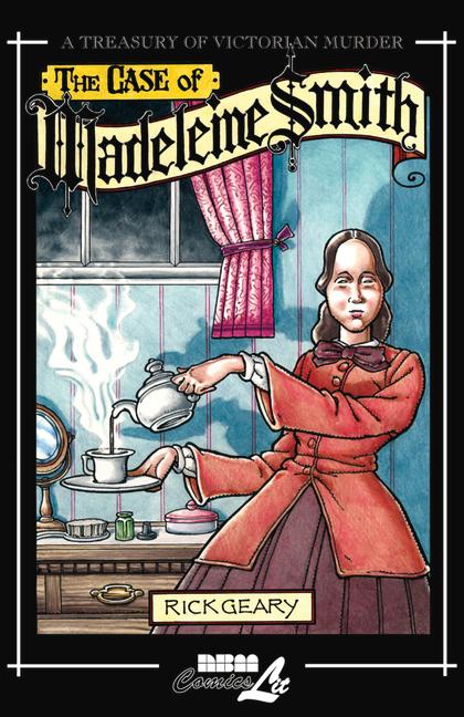 Produktbild: The Case of Madeleine Smith | Rick Geary