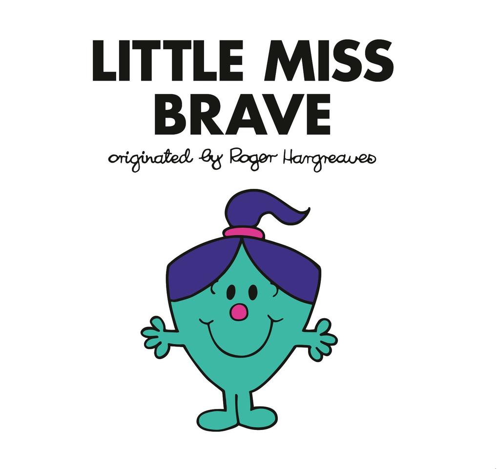 Produktbild: Little Miss Brave | Adam Hargreaves