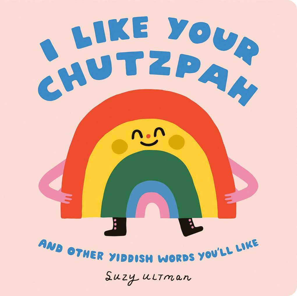 Produktbild: I Like Your Chutzpah | Suzy Ultman
