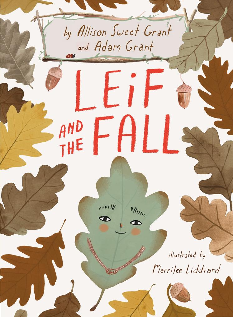 Produktbild: Leif and the Fall | Allison Sweet Grant, Adam Grant