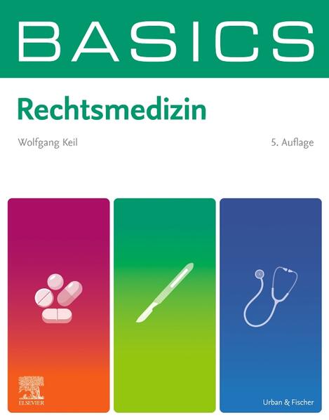 Produktbild: BASICS Rechtsmedizin | Wolfgang Keil