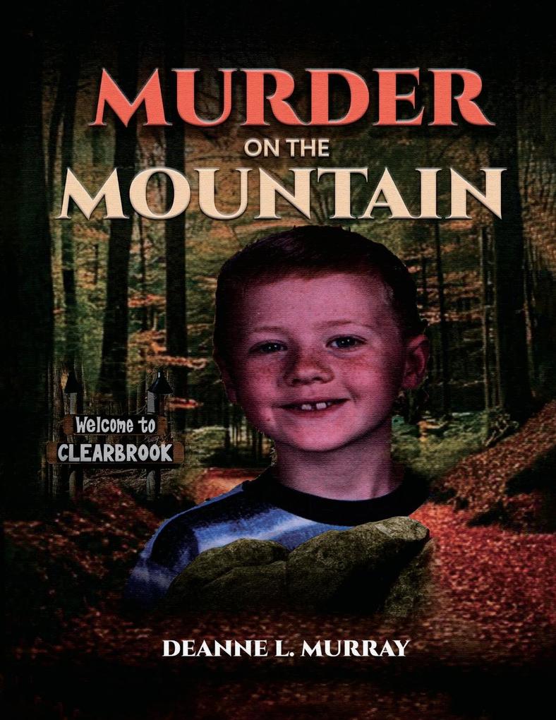 Produktbild: Murder On The Mountain | Deanne L. Murray