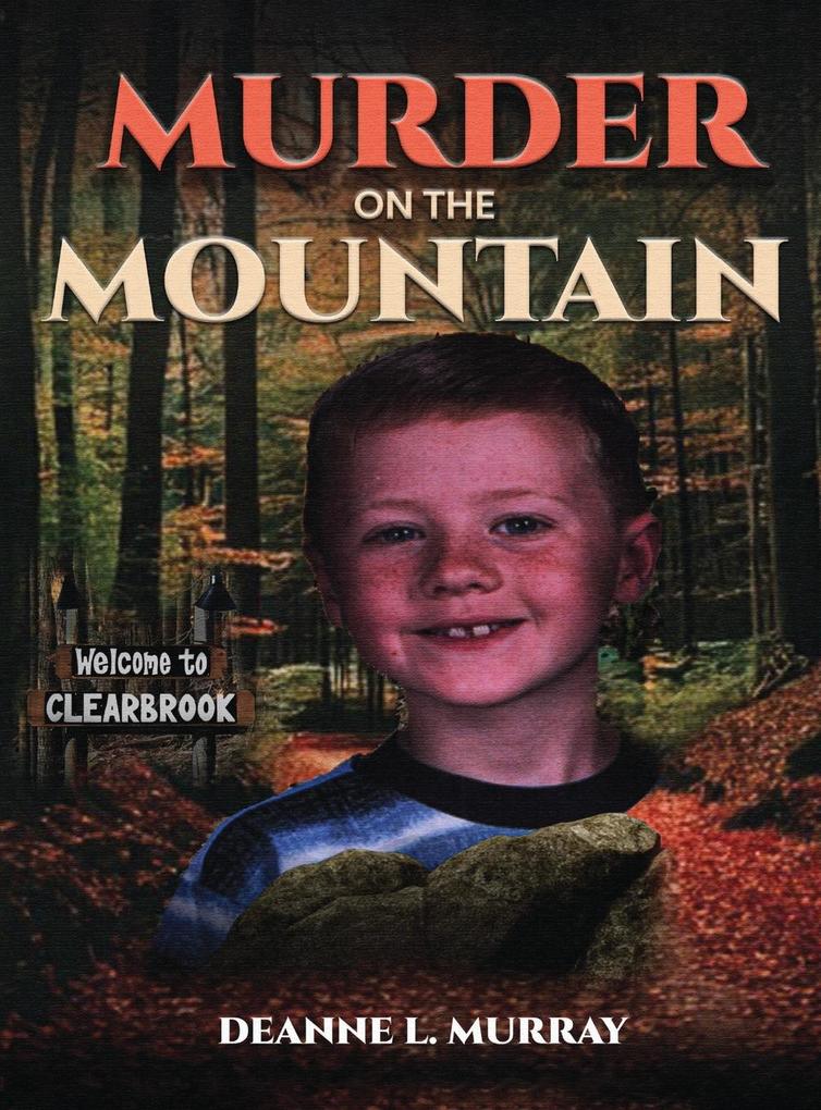 Produktbild: Murder On The Mountain | Deanne L. Murray