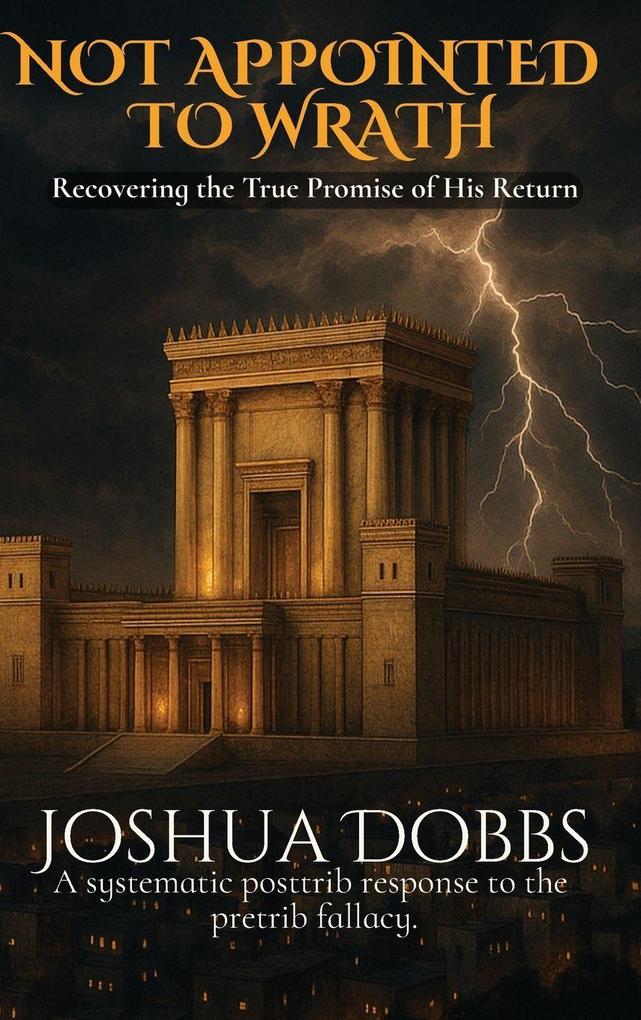 Produktbild: Not Appointed to Wrath | Joshua R Dobbs