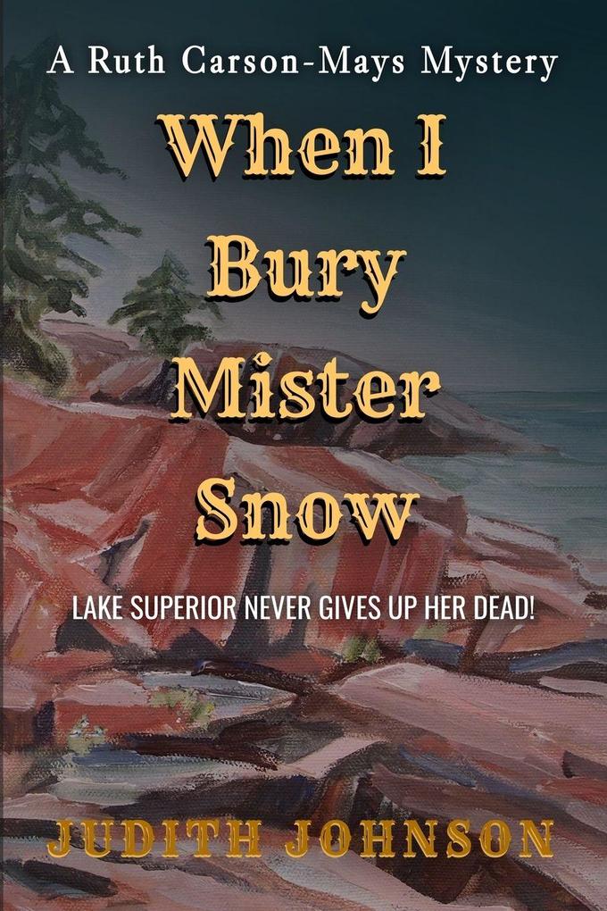 Produktbild: When I Bury Mr. Snow | Judith Johnson